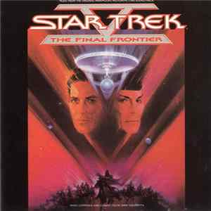 Jerry Goldsmith - Star Trek V: The Final Frontier (Music From The Original Paramount Motion Picture Soundtrack) FLAC album