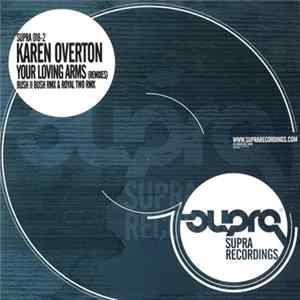 Karen Overton - Your Loving Arms (Remixes) FLAC album