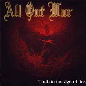 All Out War - Truth In The Age Of Lies FLAC album
