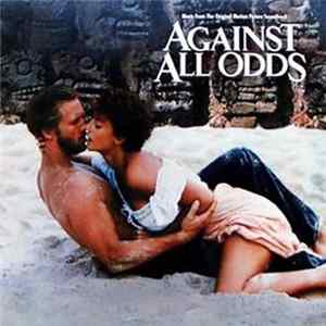 Various - Against All Odds - Music From The Original Motion Picture Soundtrack FLAC album