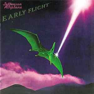 Jefferson Airplane - Early Flight FLAC album