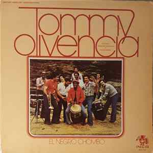 Tommy Olivencia Cantan: Paquito Guzman Y Simon Perez - El Negro Chombo FLAC album