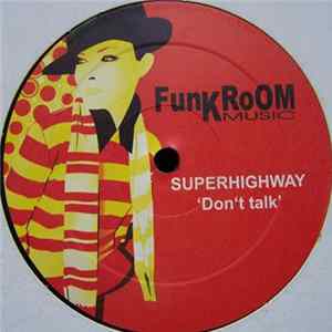 Superhighway - Don't Talk EP FLAC album