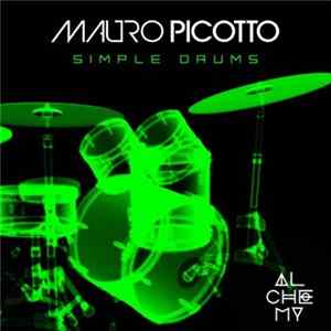 Mauro Picotto - Simple Drums FLAC album