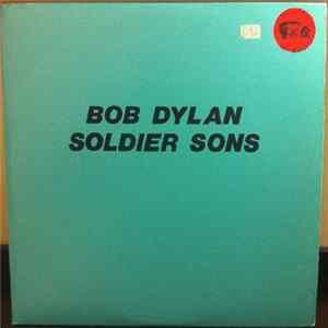 Bob Dylan - Soldier Sons FLAC album