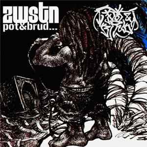 Zwstn - Pot I Brud... FLAC album