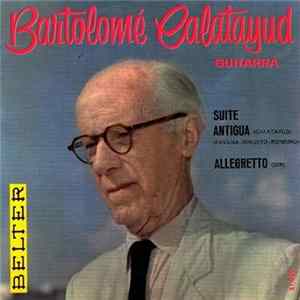Bartolomé Calatayud - Suite Antigua / Allegretto FLAC album
