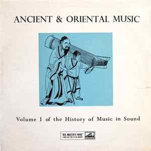 Various - Ancient & Oriental Music (Volume I Of The History Of Music In Sound) FLAC album