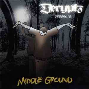 Decyplz - Presents Middle Ground FLAC album