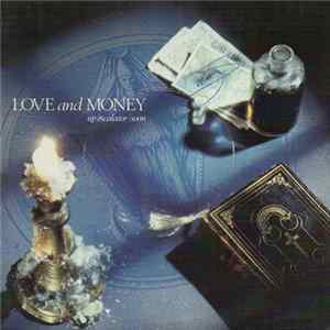 Love And Money - Up Escalator / Soon FLAC album