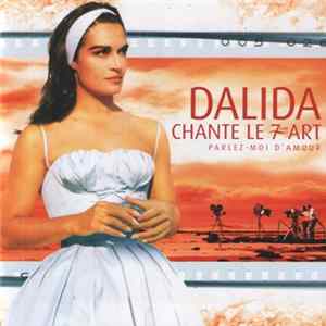 Dalida - Dalida Chante Le 7ème Art - Parlez-Moi D'Amour FLAC album