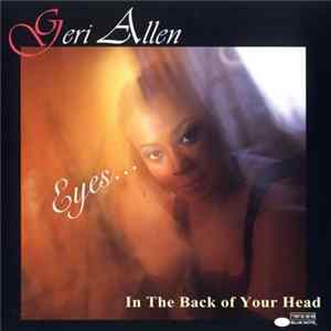 Geri Allen - Eyes... In The Back Of Your Head FLAC album