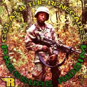 The Renegades , GoLaB - Pressure Riddim FLAC album