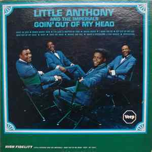 Little Anthony And The Imperials - Goin' Out Of My Head FLAC album