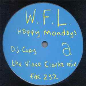 Happy Mondays - W.F.L. FLAC album