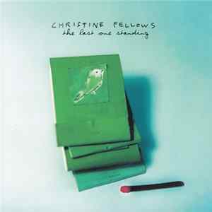 Christine Fellows - The Last One Standing FLAC album