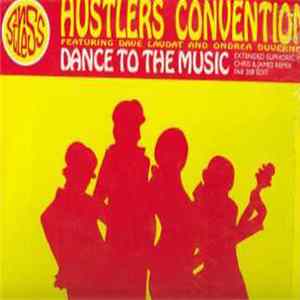 Hustlers Convention - Dance To The Music FLAC album