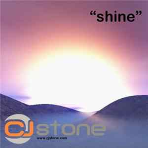 CJ Stone - Shine FLAC album