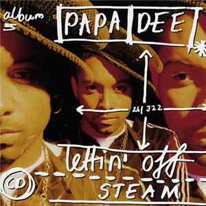 Papa Dee - Lettin' Off Steam FLAC album