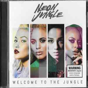 Neon Jungle - Welcome To The Jungle FLAC album
