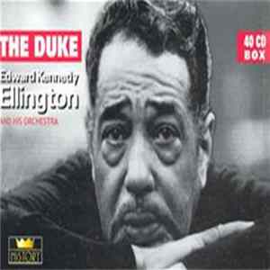 Duke Ellington And His Orchestra - The Duke: Edward Kennedy Ellington FLAC album