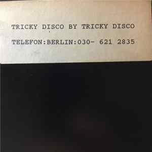 Tricky Disco - Tricky Disco FLAC album