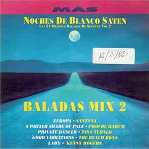 Santana / Procol Harum / Tina Turner / The Beach Boys / Kenny Rogers - Baladas Mix 2 FLAC album