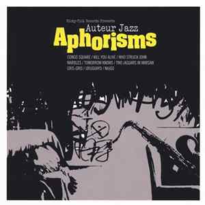 Auteur Jazz - Aphorisms FLAC album