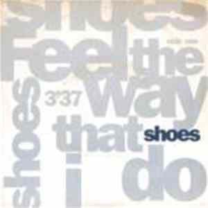Shoes - Feel The Way That I Do FLAC album