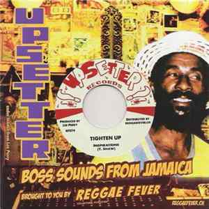 The Inspirations / King Scratch - Tighten Up / Cane River Rock FLAC album