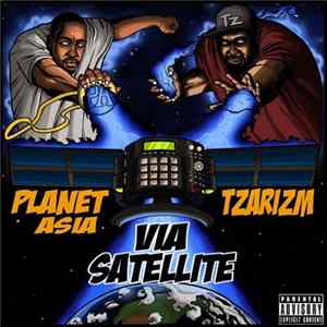 Planet Asia & Tzarizm - Via Satellite FLAC album