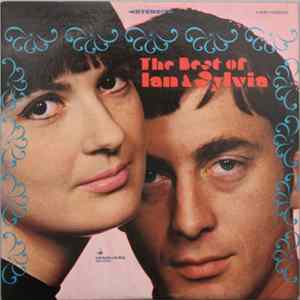Ian & Sylvia - The Best Of Ian & Sylvia FLAC album