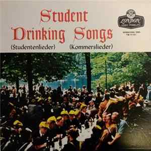 Unknown Artist - Student Drinking Songs (Studentenlieder Kommerslieder) FLAC album