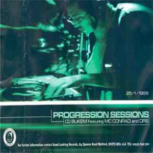 LTJ Bukem Featuring MC Conrad And DRS - Progression Sessions 3 FLAC album