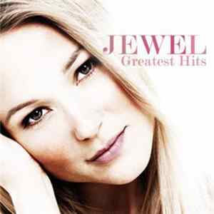 Jewel - Greatest Hits FLAC album