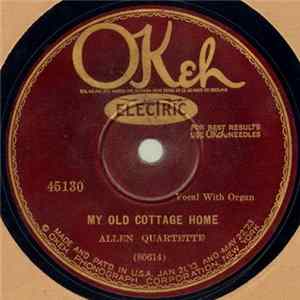 Allen Quartette - My Old Cottage Home / My Precious Saviour FLAC album