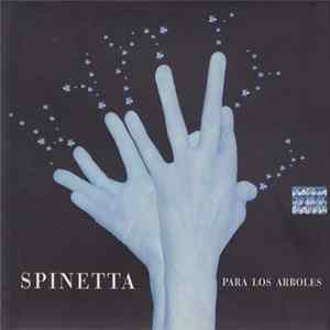 Spinetta - Para Los Árboles FLAC album