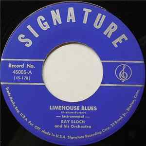 Ray Bloch And His Orchestra - Limehouse Blues FLAC album