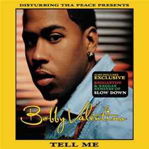 Bobby Valentino - Tell Me FLAC album
