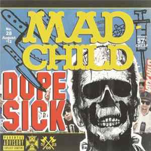 Madchild - Dope Sick FLAC album