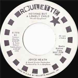 Joyce Heath - Nothing But A Lonely Child FLAC album