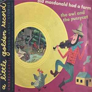 Gilbert Mack And The Sandpipers / Anne Lloyd - Old Macdonald Had A Farm / The Owl And The Pussycat FLAC album