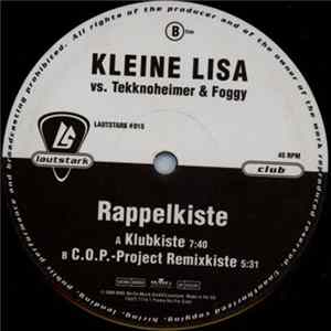 Kleine Lisa Vs. Tekknoheimer & Foggy - Rappelkiste FLAC album