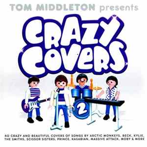 Tom Middleton - Crazy Covers 2 FLAC album