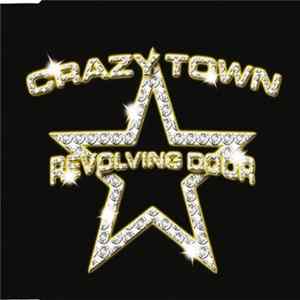 Crazy Town - Revolving Door FLAC album
