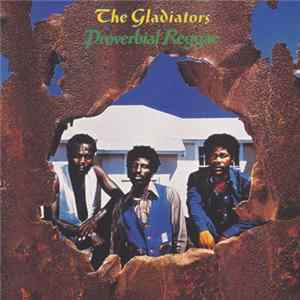 The Gladiators - Proverbial Reggae FLAC album