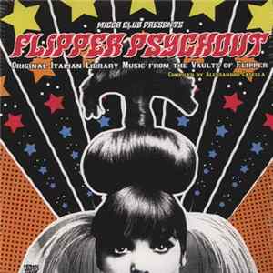Various - Flipper Psychout FLAC album