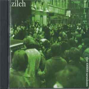 Zilch - The Ohio Sessions FLAC album