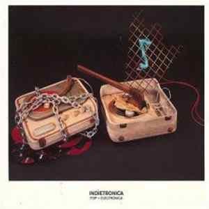 Various - Indietronica : Pop + Electronica FLAC album