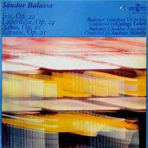 Sándor Balassa, András Mihály, György Lehel - Iris / Lupercalia / Xenia / Tabulae FLAC album